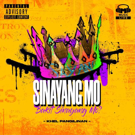 Sinayang Mo | Boomplay Music