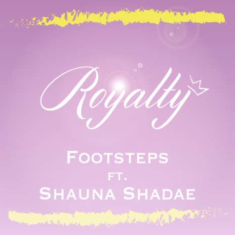 Royalty (feat. Shauna Shadae)