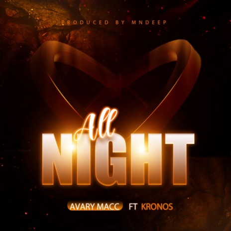 All Night ft. Kronoss 🅴 | Boomplay Music