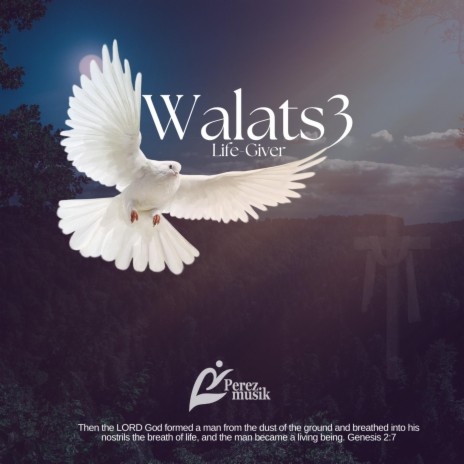Walats3(Life Giver) | Boomplay Music