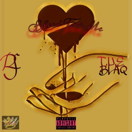 Bleed For Me ft. T.U.E. Blaq | Boomplay Music