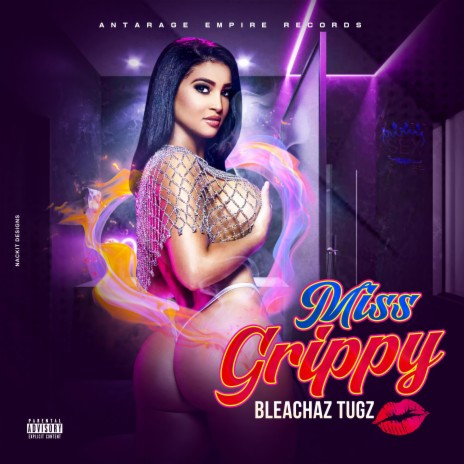 Miss Grippy | Boomplay Music