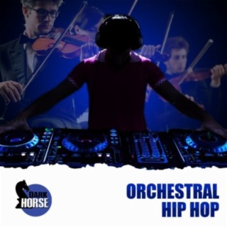 Orchestral Hip Hop