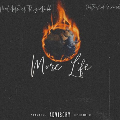 More Life (Explicit Version) | Boomplay Music