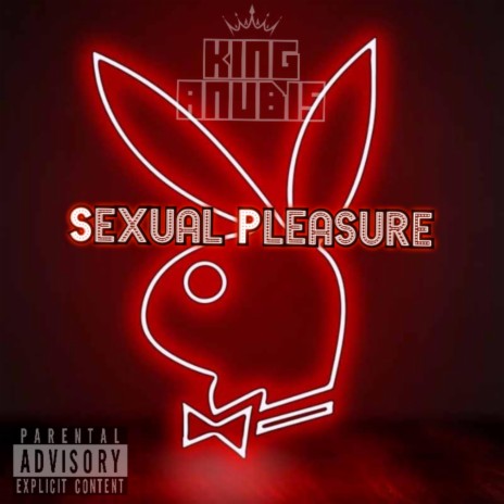 Sexual Pleasure | Boomplay Music