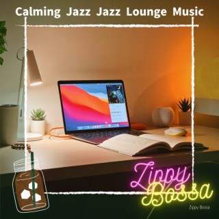 Calming Jazz Jazz Lounge Music