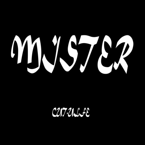 Mister | Boomplay Music