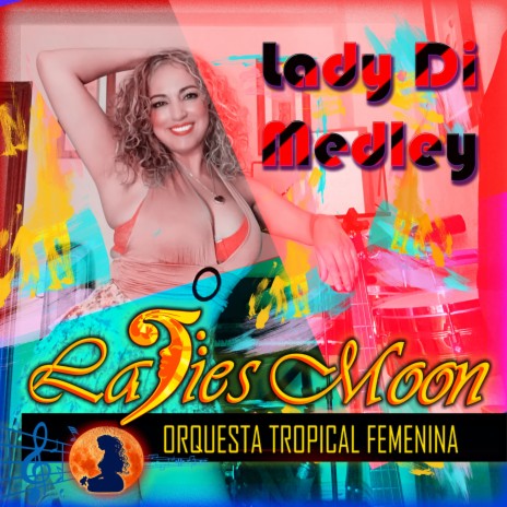 Lady Di Medley | Boomplay Music