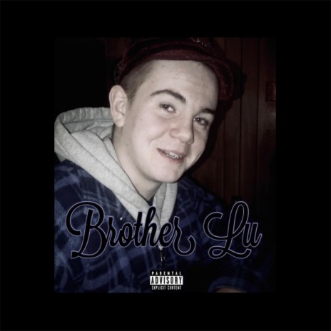Brother Lu | Boomplay Music