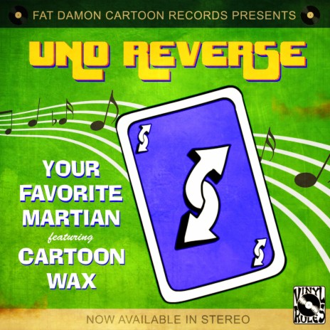 Uno Reverse ft. Cartoon Wax | Boomplay Music