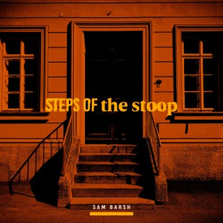 Steps Of The Stoop