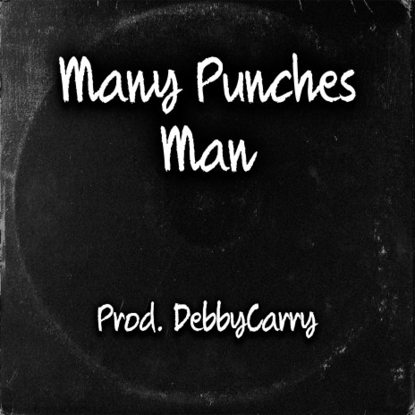 Many Punches Man | Boomplay Music