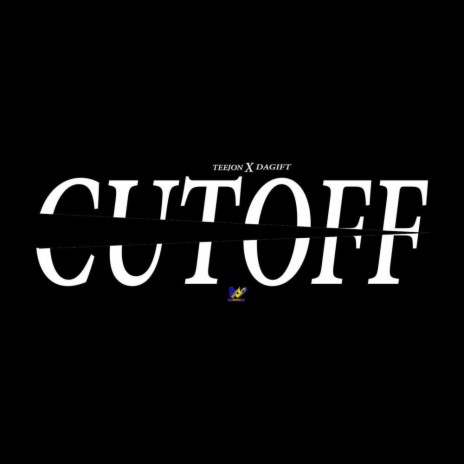 The Cut Off ft. DGift | Boomplay Music