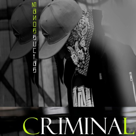 Criminal | Boomplay Music