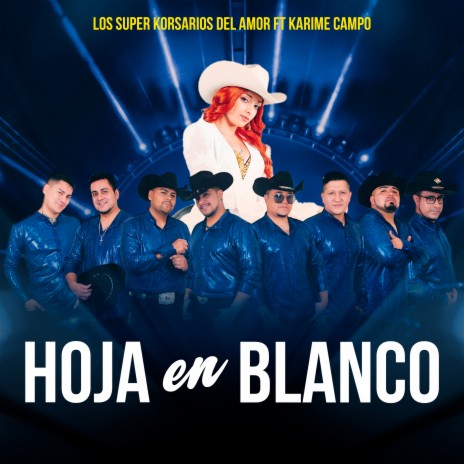 Hoja En Blanco ft. Karime Campo | Boomplay Music