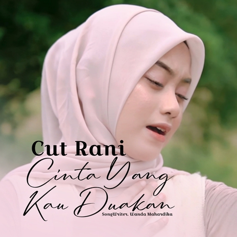 Cinta Yang Kau Duakan | Boomplay Music