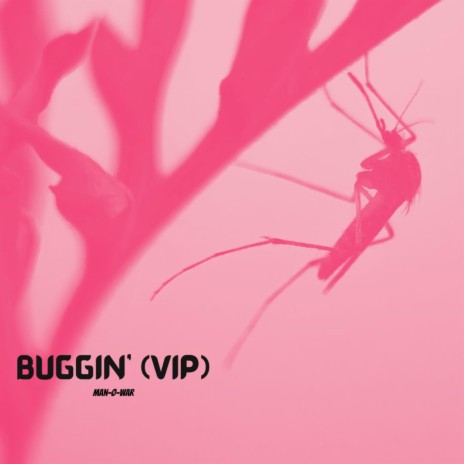 Buggin' (VIP) | Boomplay Music