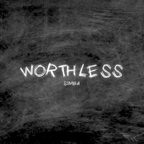 Worthless | Boomplay Music