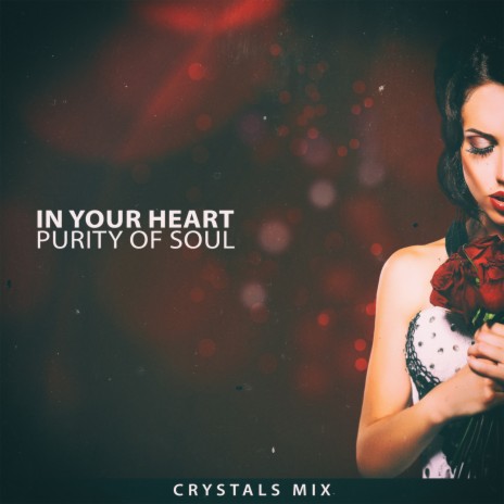 In Your Heart (Crystals Mix) ft. Jo Konda