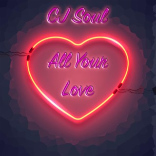 All Your Love lyrics | Boomplay Music