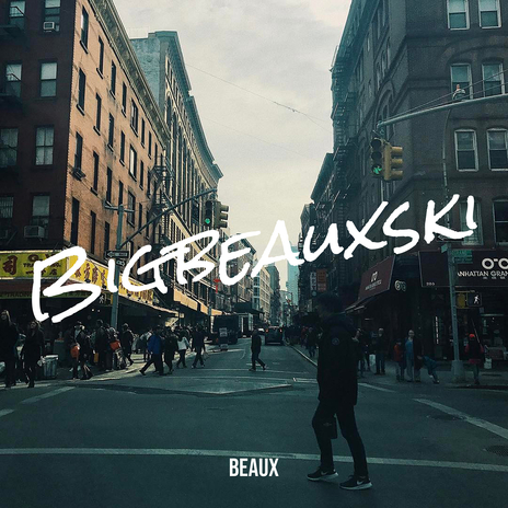 Bigbeauxski | Boomplay Music