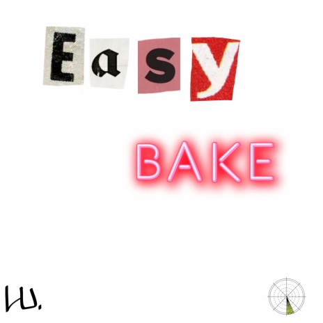Easy Bake | Boomplay Music