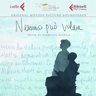 Nessuno Può Volare (Original Motion Picture Soundtrack)