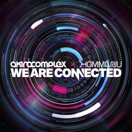 Connected (Camellia Remix) ft. Hommarju