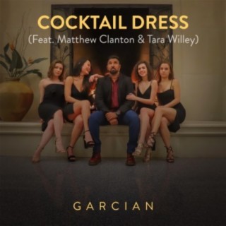 Cocktail Dress (feat. Matthew Clanton & Tara Willey)