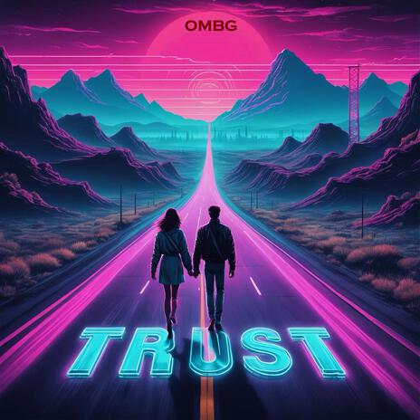 TRUST | Boomplay Music