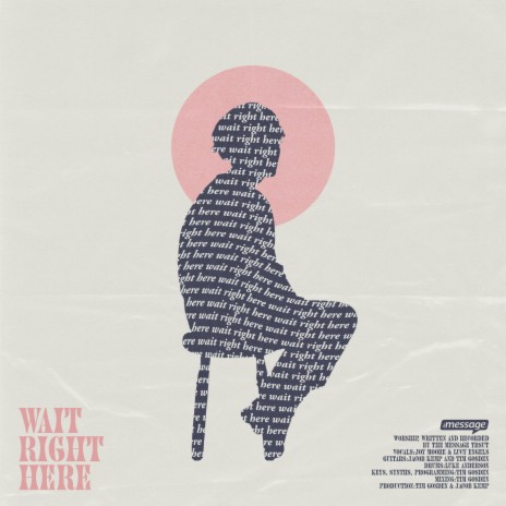 Wait Right Here | Boomplay Music