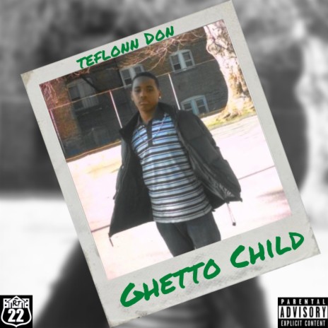 GHETTO CHILD | Boomplay Music