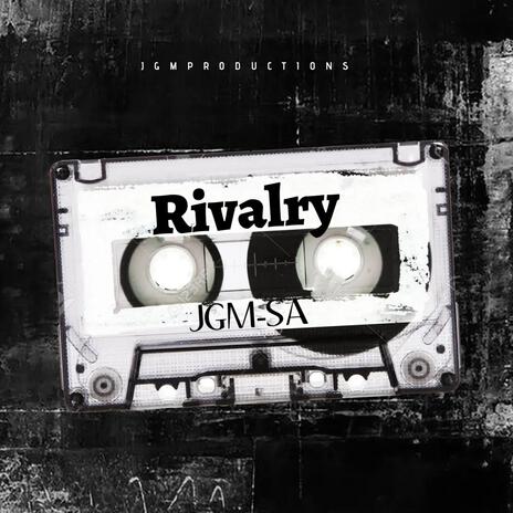 Rivalry | Boomplay Music