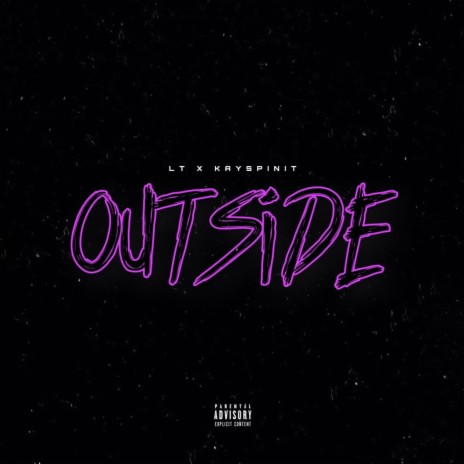 Outside ft. KaySpinIt | Boomplay Music