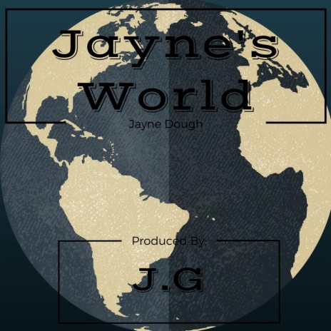 Jayne's World | Boomplay Music