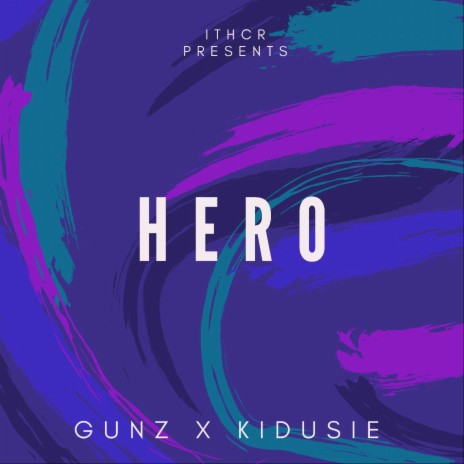 hero (feat. kidusie) | Boomplay Music