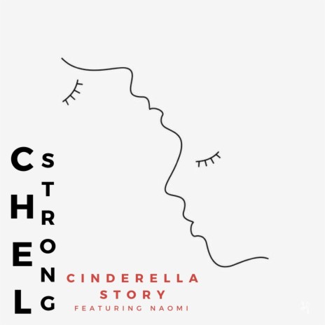 Cinderella Story (feat. Naomi) | Boomplay Music