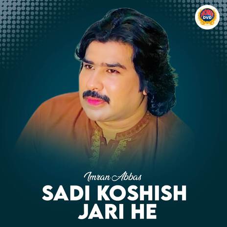 Sadi Koshish Jari He | Boomplay Music