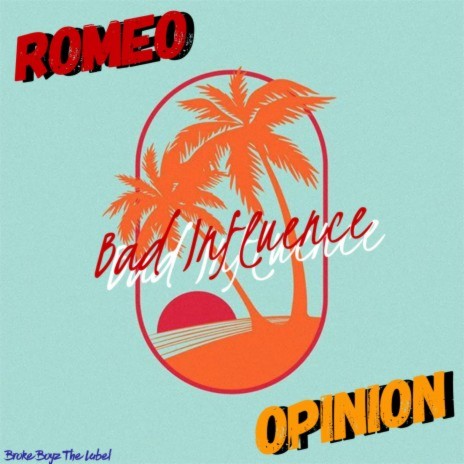 Bad Influence ft. Rom30 | Boomplay Music