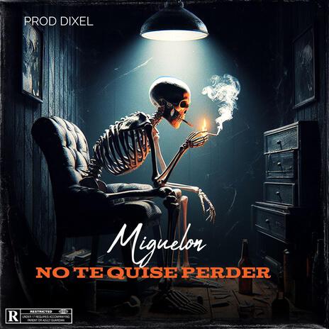 No Te Quise Perder | Boomplay Music