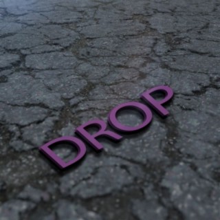 Drop