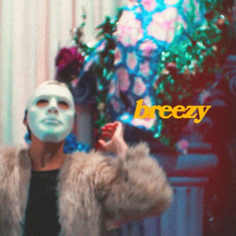 breezy | Boomplay Music
