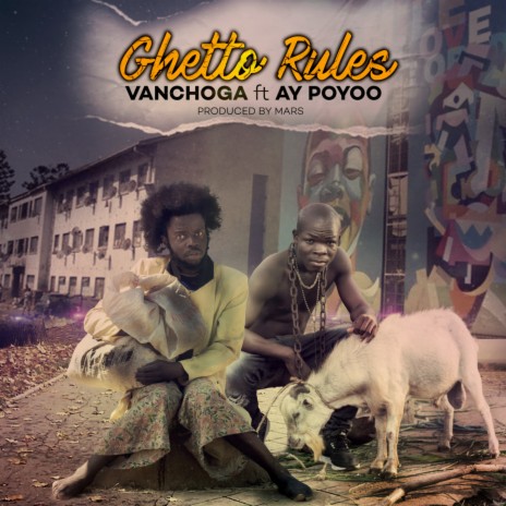 Ghetto Rules ft. Ay Poyoo | Boomplay Music