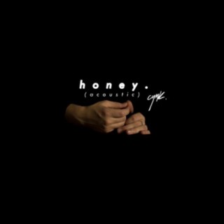 Honey. (Acoustic)