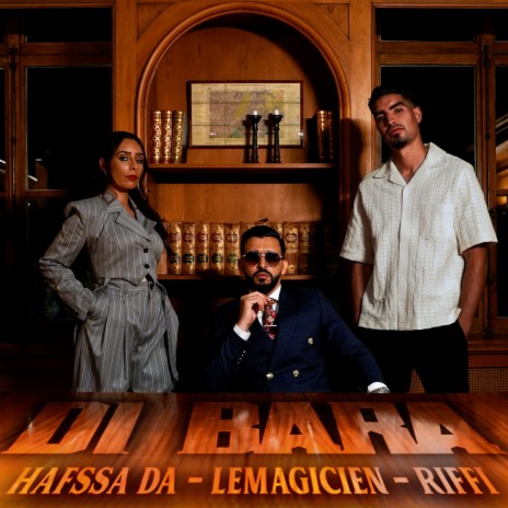 Di bara ft. LeMagicien & RIFFI | Boomplay Music