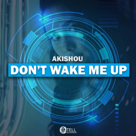 Don't Wake Me Up (Extended Mix)