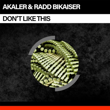 Don't Like This ft. Radd Bikaiser
