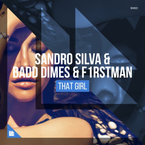 That Girl ft. Badd Dimes & F1rstman | Boomplay Music