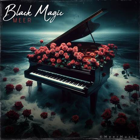 Black Magic | Boomplay Music