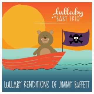 Lullaby Renditions of Jimmy Buffett